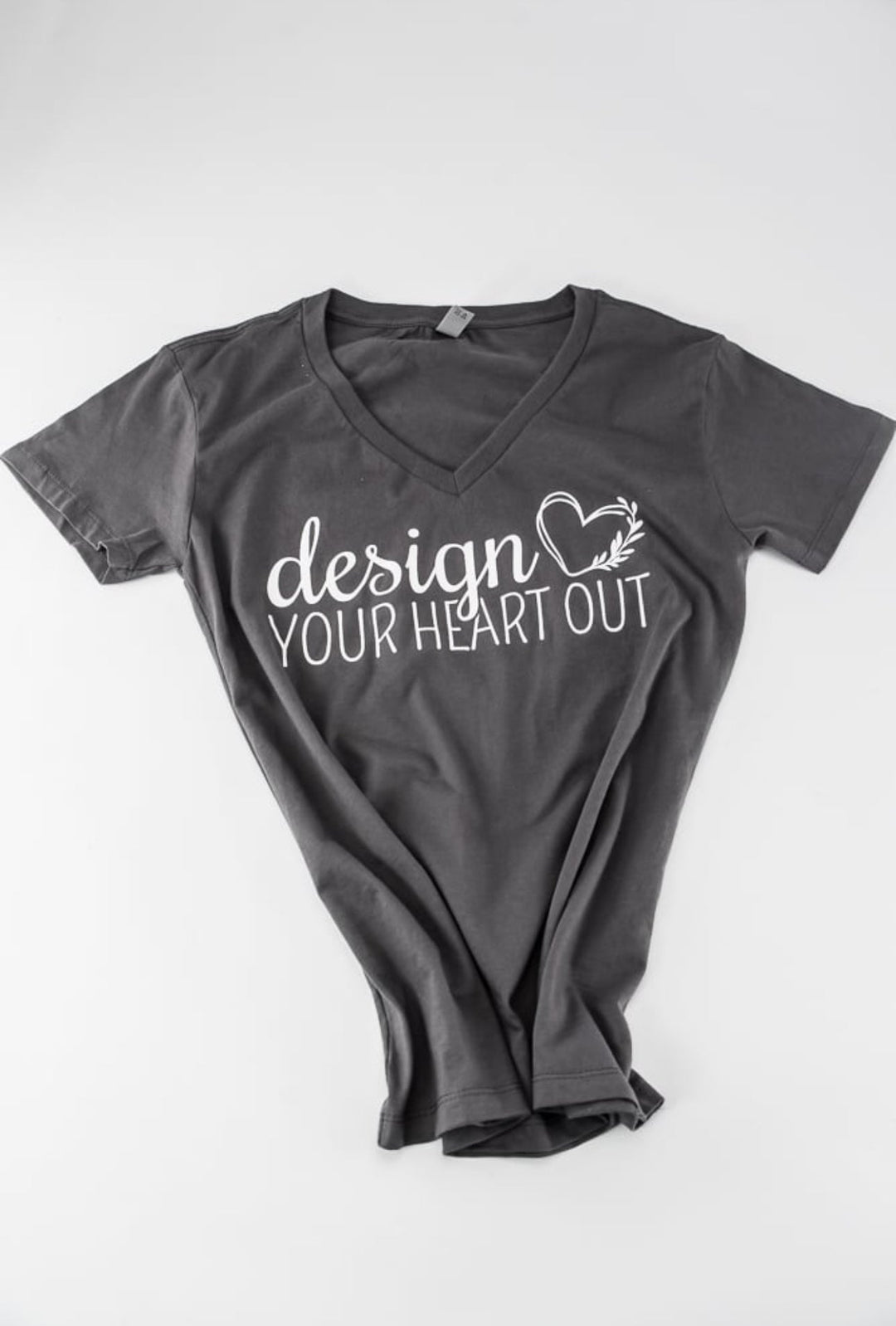 BLACK FRIDAY deal - “Design your heart out” slate gray woman’s vneck - t-shirt - Greenery MarketClothing